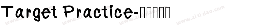 Target Practice字体转换